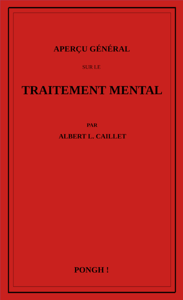 Aperçu général sur le Traitement Mental