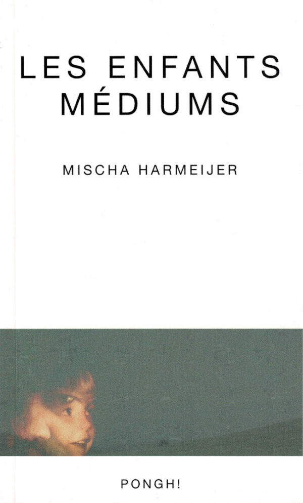 Mischa Harmeijer-les-enfants-médiums