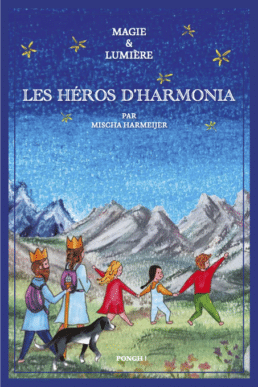 Couverture du livre Les héros d'Harmonia par Mischa Harmeijer, Magie & Lumière